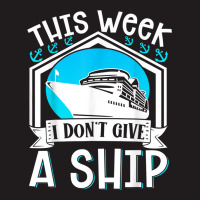 Cruise Ship Vacation Pun This Week I Dont Give A Ship Waist Apron | Artistshot