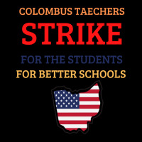 Columbus Teachers Strike For The Students Adjustable Cap | Artistshot