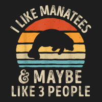 I Like Manatees And Maybe 3 People Sea Cow Lover Retro Men Classic T-shirt | Artistshot