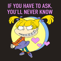 Mademark X Rugrats Angelica If You Have To Ask, You'll Never Know Tank Top | Artistshot