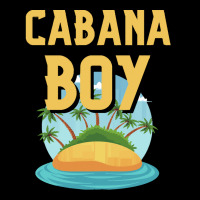 Cabana Boy T  Shirt Cabana Boy At Your Service Summer Vacations. T  Sh Long Sleeve Baby Bodysuit | Artistshot