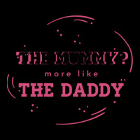 The Mummy More Like The Daddy Legging | Artistshot