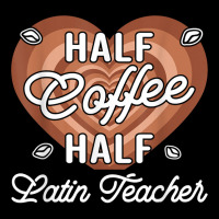 Half Coffee Half Latin Teacher T Shirt Pocket T-shirt | Artistshot