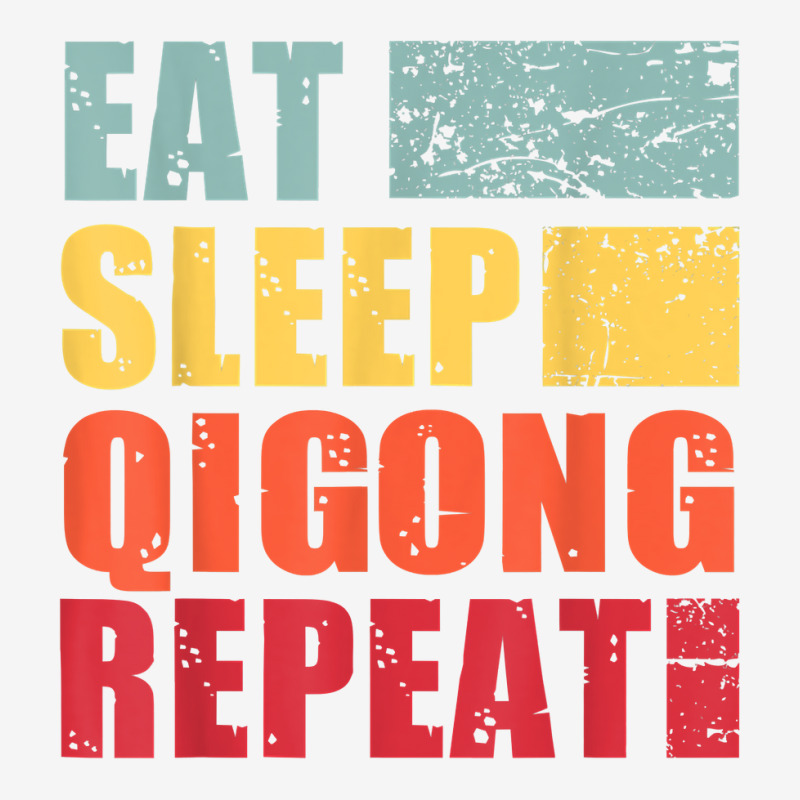 Eat Sleep Qigong Repeat T Shirt Adjustable Cap by alyshasur9x | Artistshot