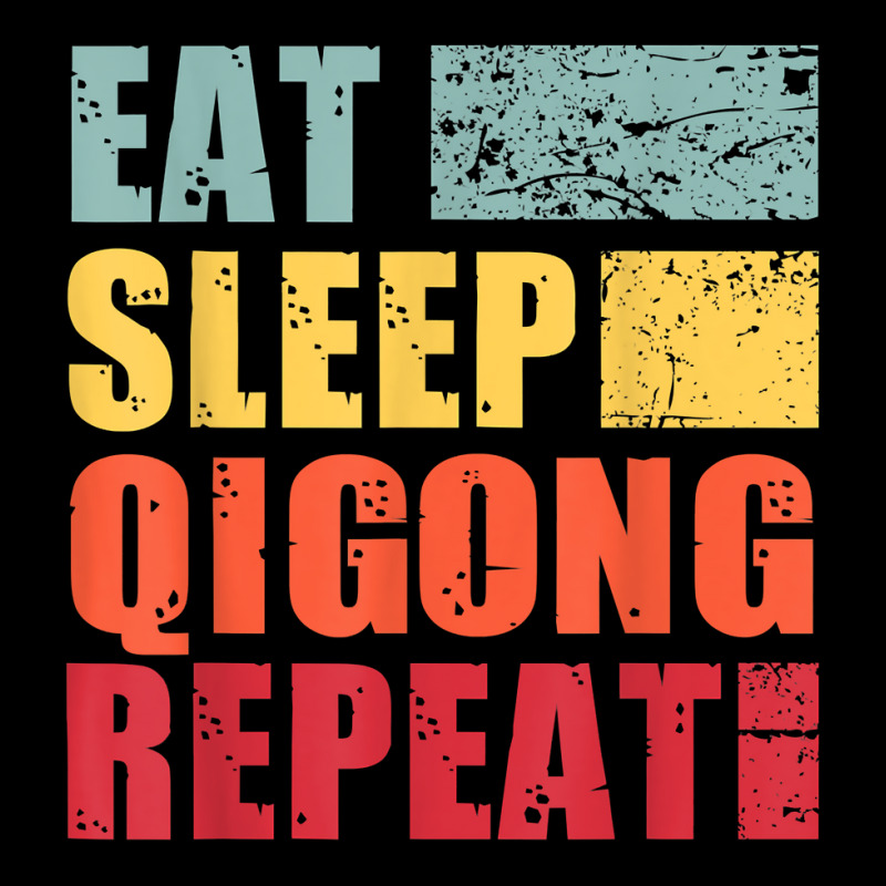 Eat Sleep Qigong Repeat T Shirt Kids Cap by alyshasur9x | Artistshot