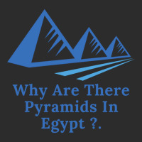 Why Are There Pyramids In Egypt Exclusive T-shirt | Artistshot