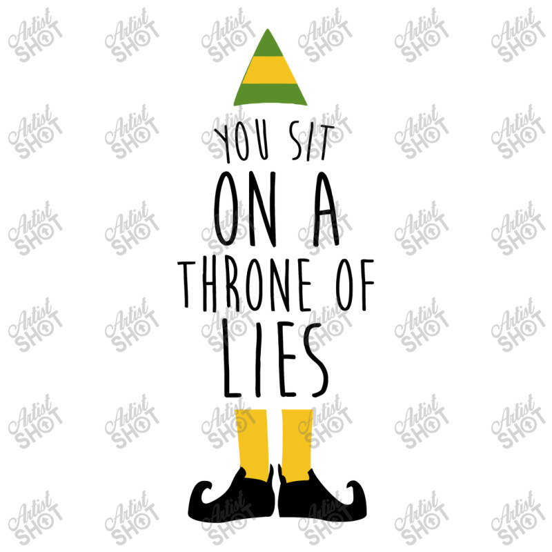 Elf   You Sit On A Throne Of Lies Toddler T-shirt | Artistshot