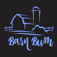 Barn Bum T-shirt | Artistshot