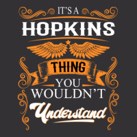 Hopkins Name Shirt Hopkins Thing You Wouldn't Understand Vintage Hoodie | Artistshot