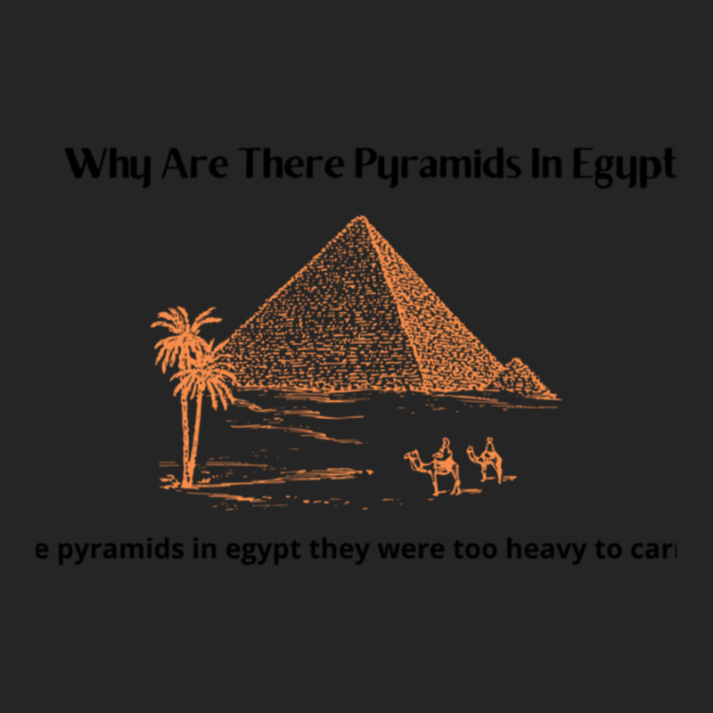 Why Are There Pyramids In Egypt  Why Are There Pyramids In Egypt They  Unisex Hoodie | Artistshot