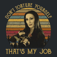 Don't Torture Yourself That's My Job, Addams Family, Morticia Addams,  Crewneck Sweatshirt | Artistshot