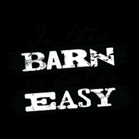 Don_t Do Easy Series - Barn Zipper Hoodie | Artistshot