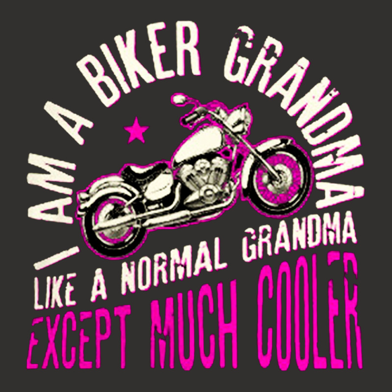 I Am A Biker Grandma, Grandmother, I Am A Biker Grandma Ary, I Am A Bi Champion Hoodie | Artistshot