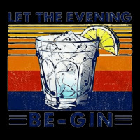 Let The Evening Begin, Let Evening Begin, Lets The Evening Begin, Let  Pocket T-shirt | Artistshot