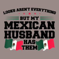 Looks Aren't Everything Mexican Husband Mexico Mexican T Shirt Vintage T-shirt | Artistshot