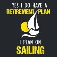 Sailing Is My Retirement Plan Vintage Sailboat Yacht T Shirt Crewneck Sweatshirt | Artistshot