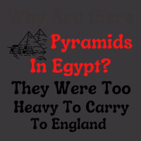 Why Are There Pyramids In Egypt  They Were Too Heavy To Carry To Engla Ladies Curvy T-shirt | Artistshot