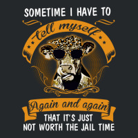 I Have To Tell Myself Again And Again Cow Heifer Fitted Scoop Crewneck Sweatshirt | Artistshot