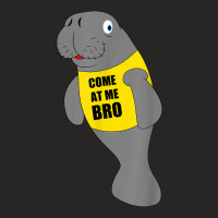 Manatee Novelty Come At Me Bro Colors Ladies Fitted T-shirt | Artistshot