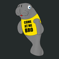 Manatee Novelty Come At Me Bro Colors Women's Triblend Scoop T-shirt | Artistshot