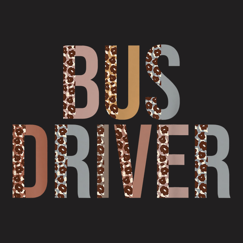 Leopard Bus Driver Supplies Funny Back To School T-shirt | Artistshot