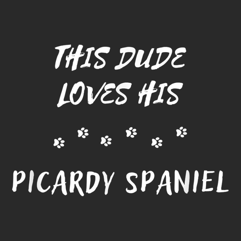 This Dude Loves His Picardy Spaniel Dog Lover T Shirt Printed hat by hankeajrippleex5 | Artistshot