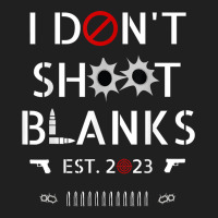 I Don't Shoot Blanks,new Dad,first Time To Daddy In 2023 T Shirt Ladies Polo Shirt | Artistshot