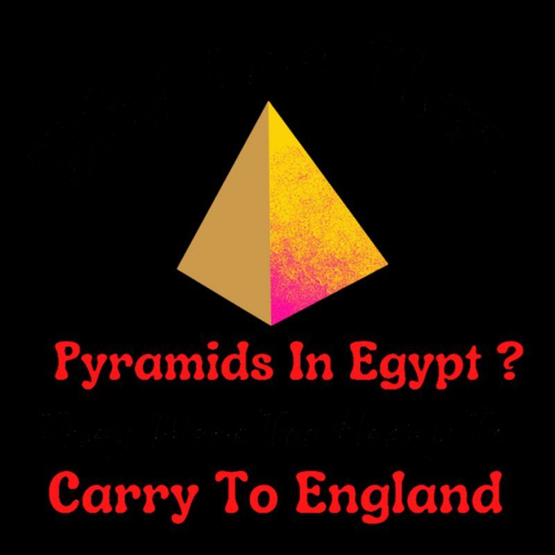 Why Are There Pyramids In Egypt They Were Too Heavy To Carry To Englan Men's 3/4 Sleeve Pajama Set | Artistshot