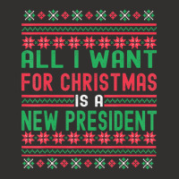 All I Want For Christmas Is A New President Xmas Sweater Champion Hoodie | Artistshot