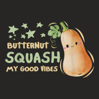 Fresh Farmers Market, Organic Butternut Squash My Good Vibes T Shirt Ladies Fitted T-shirt | Artistshot