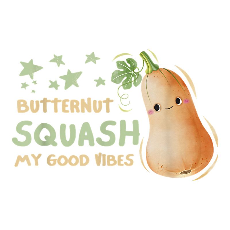 Fresh Farmers Market, Organic Butternut Squash My Good Vibes T Shirt Baby Tee by cm-arts | Artistshot