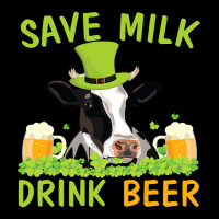 Cow With Shamrocks Glass Save Milk Drink Beer Drinker Drunk Zipper Hoodie | Artistshot