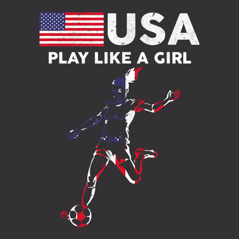 Usa Play Like A Girl Soccer Football Usa Flag Vintage Hoodie | Artistshot