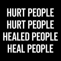 Hurt People Hurt People Healed People Heal People Quote T Shirt Youth Sweatshirt | Artistshot