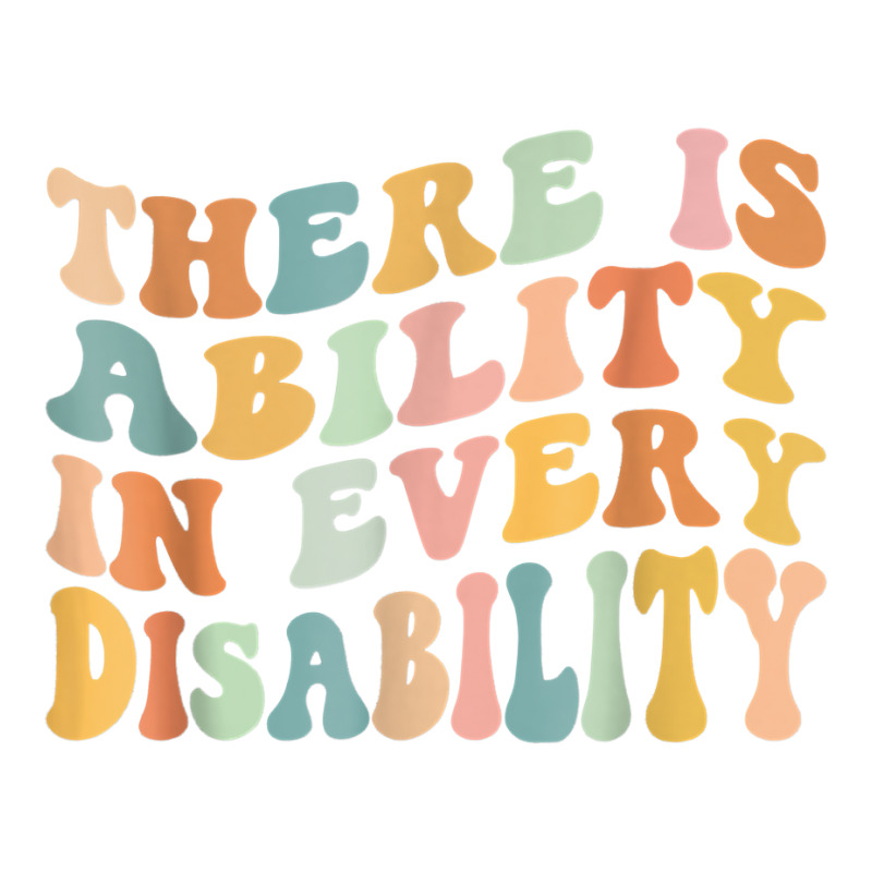 There Is Ability In Every Disability Awareness Special Needs T Shirt Youth Sweatshirt by cm-arts | Artistshot