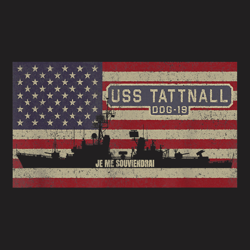 Uss Tattnall Ddg-19 Destroyer Ship Usa American Flag T-shirt | Artistshot