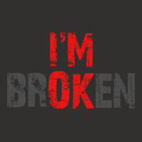 I'm Ok I'm Broken Mental Health Awareness Sarcastic Distressed Design Champion Hoodie | Artistshot