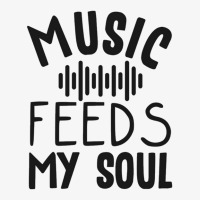 Music Feeds My Soul Black Letter Ladies Fitted T-shirt | Artistshot