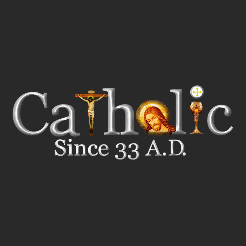 Catholic Since 33 Ad T Shirt Toddler T-shirt | Artistshot