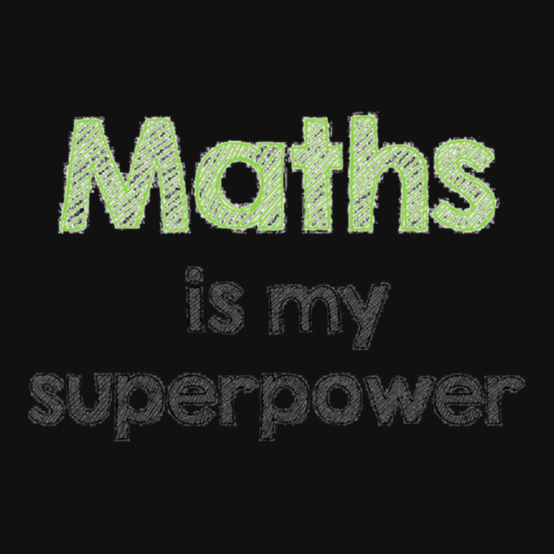 Maths Is My Superpower Front Car Mat | Artistshot