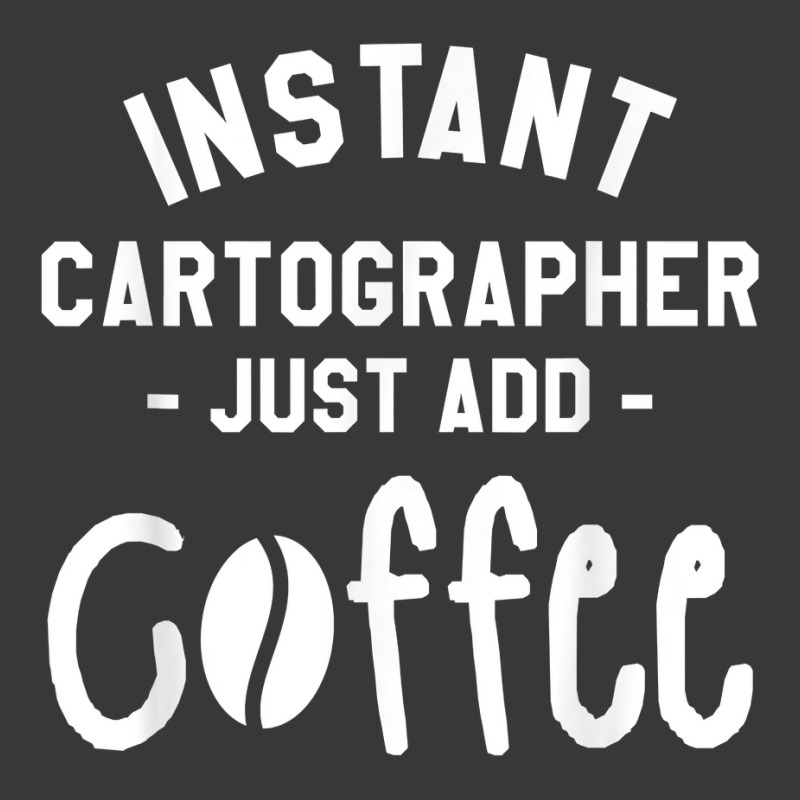 Instant Cartographer Just Add Coffee Cartography T Shirt Ladies Curvy T-Shirt by cm-arts | Artistshot