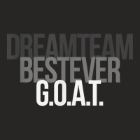 Dream Team Best Ever G.o.a.t. (greatest Of All Time) T Shirt Ladies Fitted T-shirt | Artistshot