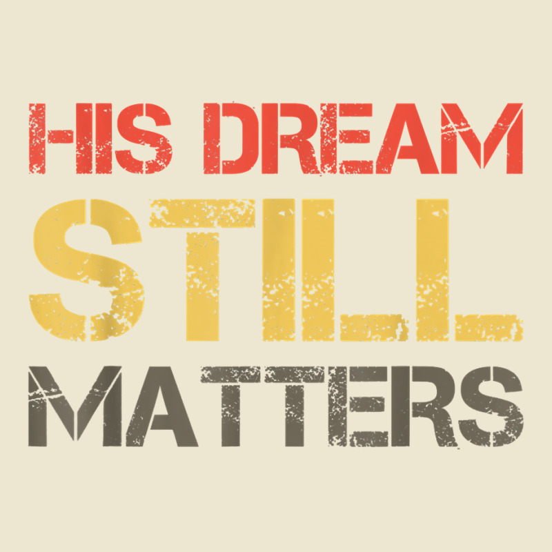 His Dream Still Matters Martin Luther King Day Human Rights T Shirt Cropped Hoodie by cm-arts | Artistshot