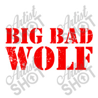 Big Bad And Wolf Funny Wolves Baby Bodysuit | Artistshot