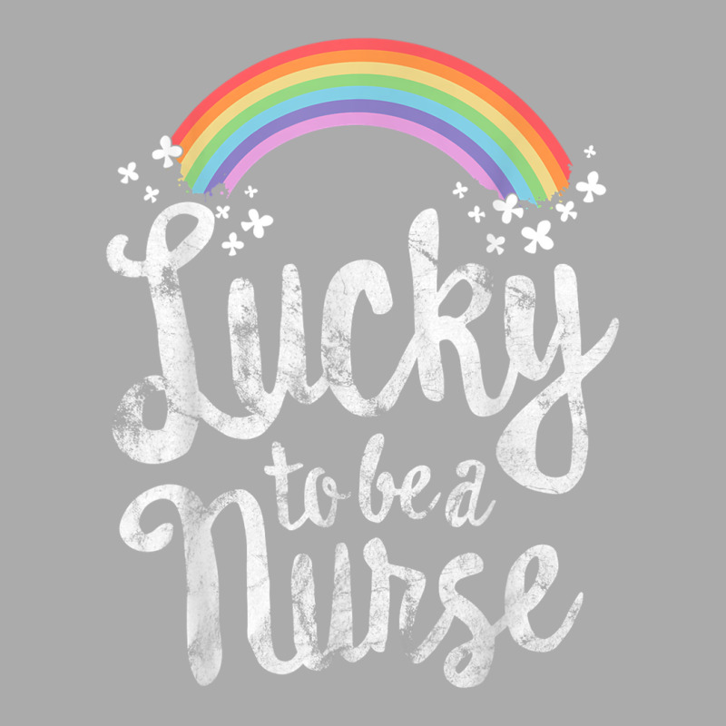 Lucky To Be A Nurse School St Patricks Day Gift T-shirt | Artistshot