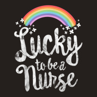 Lucky To Be A Nurse School St Patricks Day Gift Tank Top | Artistshot