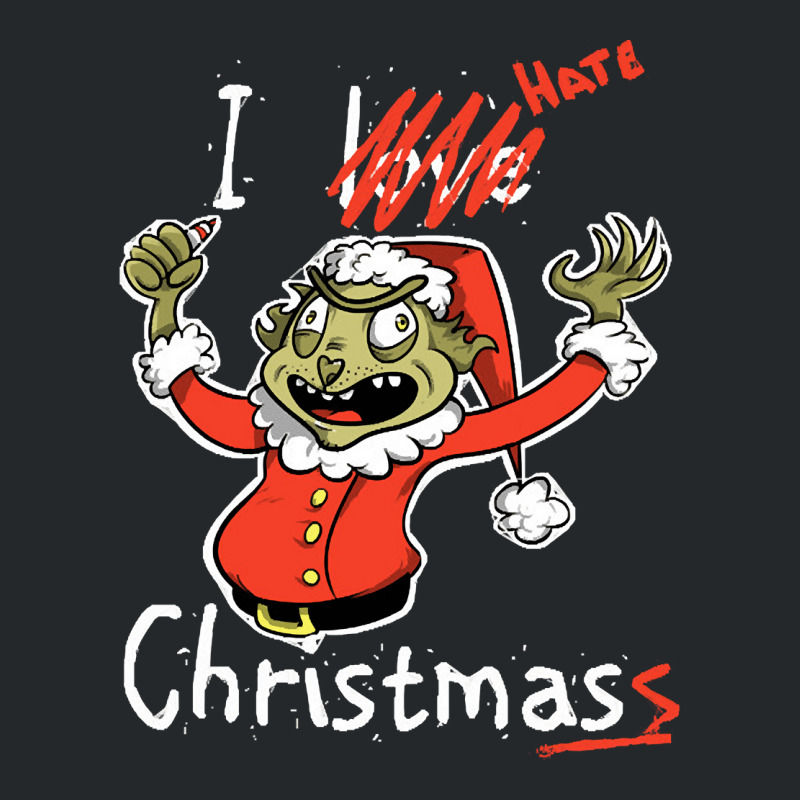 Grinch Hates Christmas, Grinch Hate Christmas, Grinch Hates, Christmas Crewneck Sweatshirt by SHKUNLUD | Artistshot