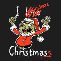 Grinch Hates Christmas, Grinch Hate Christmas, Grinch Hates, Christmas Classic T-shirt | Artistshot