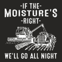 Cool If The Moisture's Right Farmer Gift Funny Farm Men Pullover Hoodi Ladies Fitted T-shirt | Artistshot