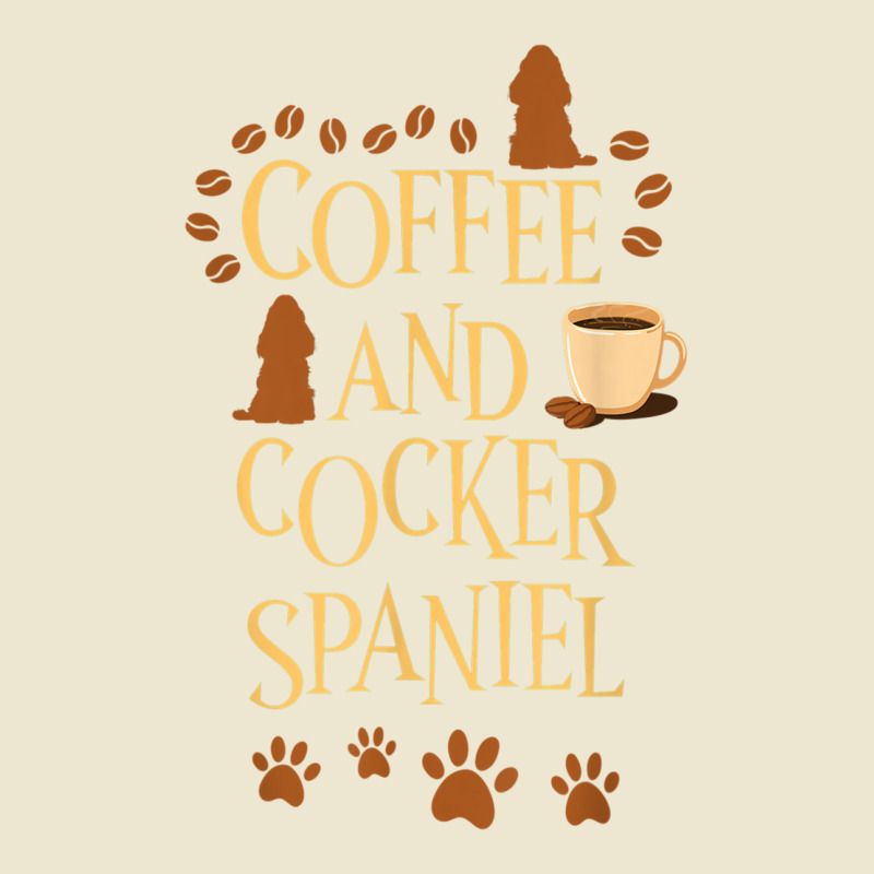 Coffee And Cocker Spaniel Dog Dog Owner Saying T Shirt Cropped Hoodie by cm-arts | Artistshot